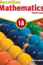 Macmillan Mathematics 1A : Pupil's Book Pack