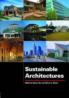 Critical Explorations of Green Building Practice in Europe and North America